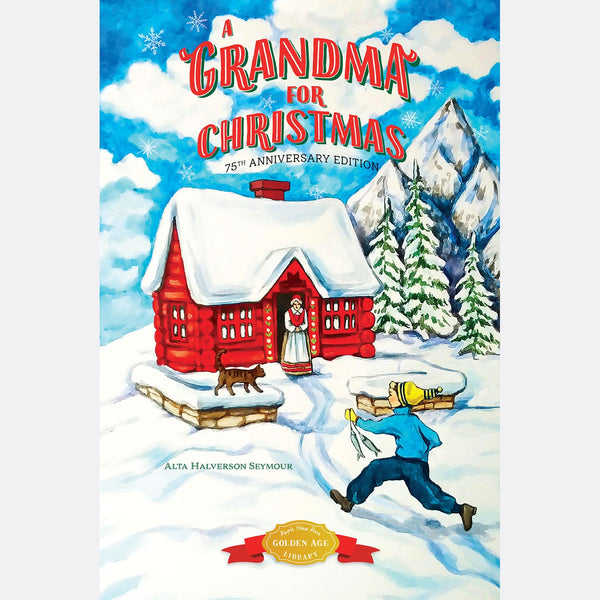 Grandma for Christmas - Alta Halverson Seymour – Purple House